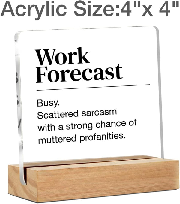 Quirky Cubicle Humor Sign