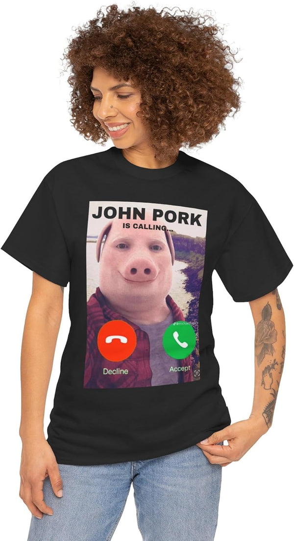 John Pork Call T-Shirt